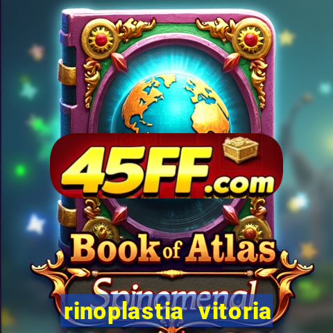 rinoplastia vitoria da conquista